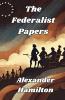 The Federalist Papers(Illustrated)
