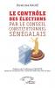 Le contrôle des élections  par le Conseil constitutionnel sénégalais