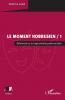 Le Moment hobbesien / 1