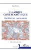 Classique contre gothique