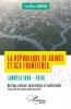 La République de Guinée et ses frontières (années 1880-2010)