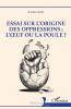 Essai sur l'origine des oppressions