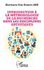 Introduction à la méthodologie de la recherche dans les disciplines artistiques