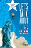 Let's talk about the USA
