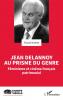 Jean Delannoy au prisme du genre