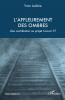 L'affleurement  des ombres