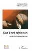 Sur l'art africain