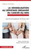 La sensibilisation au dépistage organisé du cancer du sein