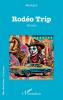 Rodéo Trip