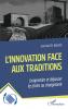 L'innovation face aux traditions