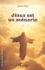 Jésus est un scénario