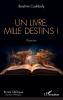 Un livre mille destins !