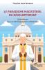 Le paradigme magistériel du développement