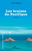 Les braises du Pacifique