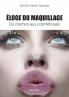 Eloge du maquillage