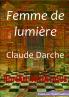 Femme de lumi��re