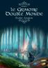 Le grimoire double monde