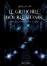 Le grimoire double monde - Tome 3