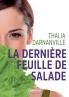 La dernière feuille de salade