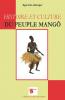 Histoire et culture du peuple mangô