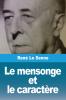 Le mensonge et le caract��re
