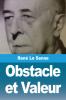 Obstacle et Valeur