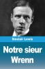 Notre sieur Wrenn