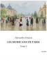 LES MOHICANS DE PARIS