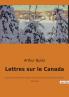 Lettres sur le Canada