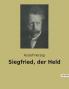 Siegfried der Held