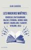 Les Mauvais Maîtres