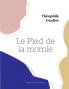 Le Pied de la momie (grand format)