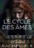 Le cycle des âmes - Tome 3