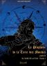 La prophétie de la terre des mondes - Tome 4