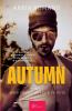 Autumn -Mon coeur s'ouvre à ta voix