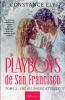Les Playboys de San Francisco - Une si longue attente