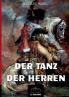 Der Tanz der Herren