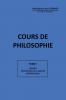COURS DE PHILOSOPHIE TOME I