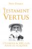 Le Testament des Vertus