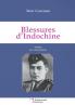 Blessures d'Indochine