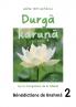 Durga karuna (ou la Compassion de la Déesse)