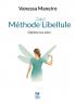 Méthode Libellule