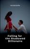 Falling for the Shadowed Billionaire