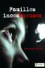 Familles  Inces-tueuses.