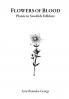 Flowers of Blood - Plants in Swedish Folklore