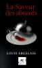 La saveur des absents