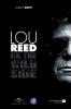 Lou Reed on the wild side