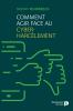 Comment agir face au cyber-harcèlement
