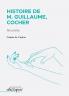 Histoire de M. Guillaume cocher