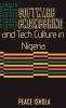 Software Engineering And Tech Culture In Nigeria